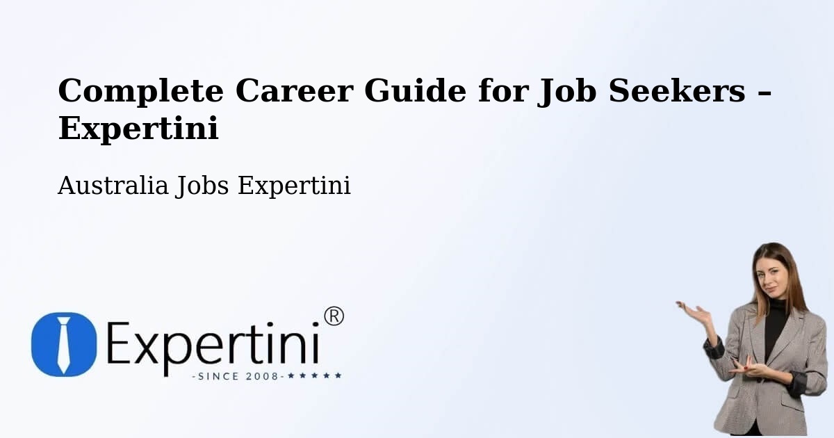 Career Guide for Job Seekers – Waratah - Waratah, Australia Jobs Expertini